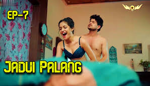 Jadui Palang | Ep 7