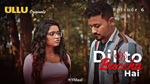 Dil To Baccha Hai | Ep 6
