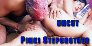 Pinki Stepbrother | Uncut