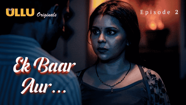 Ek Baar Aur